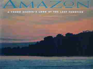 (image for) Amazon A Young Reader's Look at the Last Frontier (P) by Lourie