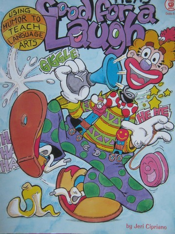(image for) Good for a Laugh Grades 4-6 (P) by Jeri Cipriano