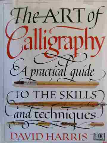 (image for) Art of Calligraphy (H) by David Harris