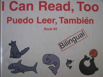 (image for) I Can Read Too Puedo Leer Tambien Book 2 (H) by Sargent - Click Image to Close