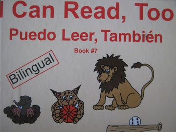 (image for) I Can Read Too Puedo Leer Tambien Book 7 (H) by Sargent - Click Image to Close