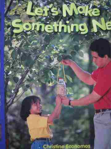 (image for) Discovery Links Early Level Let's Make Something New (P) by Christine Economos