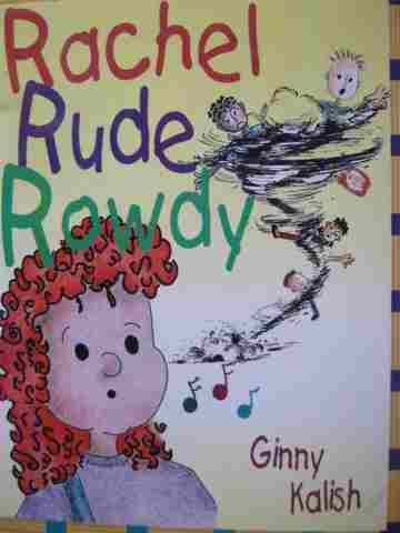 (image for) Rachel Rude Rowdy (P) by Ginny Kalish