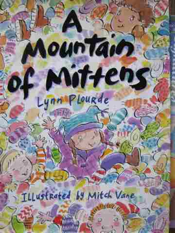 A Mountain of Mittens (H) by Lynn Plourde (image for) A Mountain of Mittens (H) by Lynn Plourde