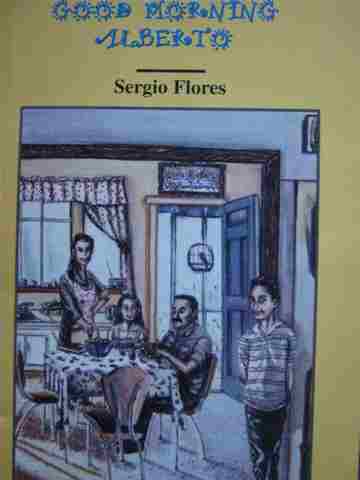 (image for) Good Morning Alberto (P) by Sergio Flores