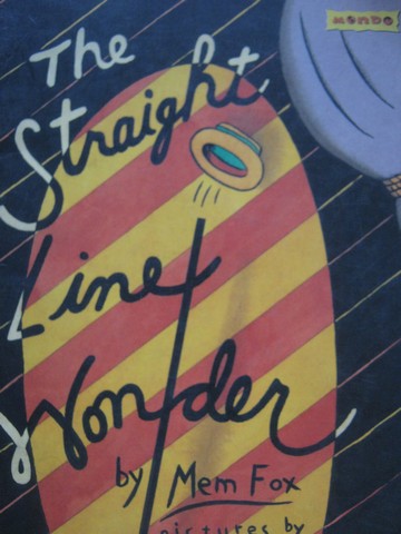 (image for) Book Shop The Straight Line Wonder (P) by Mem Fox