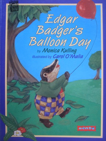 (image for) Mondo Chapter Books Edgar Badger's Balloon Day (P) by Kulling