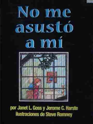 (image for) Book Shop No me asusto a mi (P) by Janet Goss & Jerome Harste