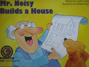 (image for) Mr. Noisy Builds a House (P) by Luella Connelly