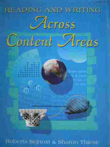 (image for) Reading & Writing Across Content Areas (P) by Sejnost & Thiese