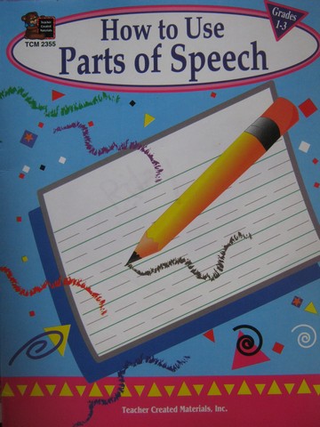(image for) How to Use Parts of Speech Grades 1-3 (P) by J L Smith