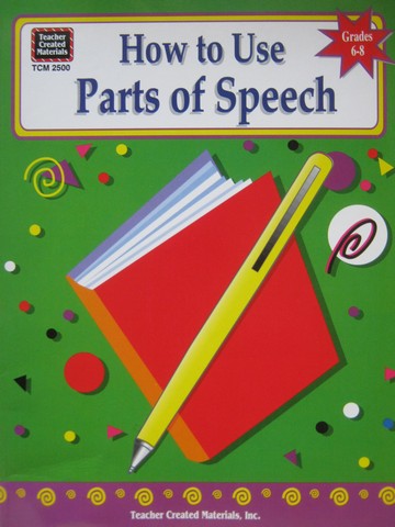 (image for) How to Use Parts of Speech Grades 6-8 (P) by Toni Rouse