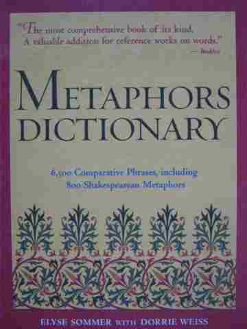 (image for) Metaphors Dictionary (H) by Elyse Sommer & Dorrie Weiss