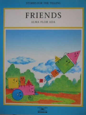 (image for) Stories for the Telling Friends (P) by Alma Flor Ada