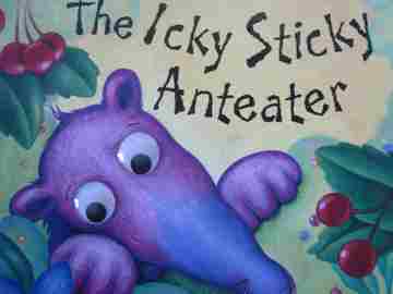 (image for) Icky Sticky Anteater (P) by Dawn Bentley