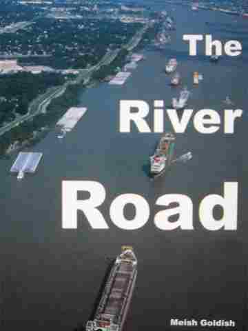 (image for) Discovery Links Early Level The River Road (P) by Meish Goldish