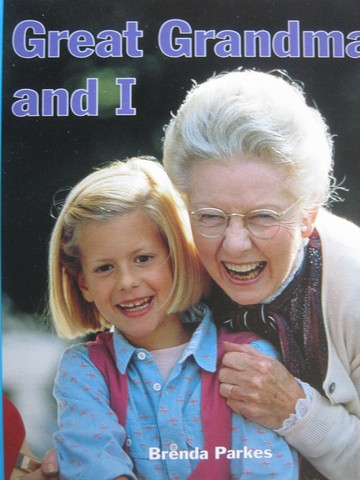 (image for) Discovery Links Great Grandma & I (P) by Brenda Parkes