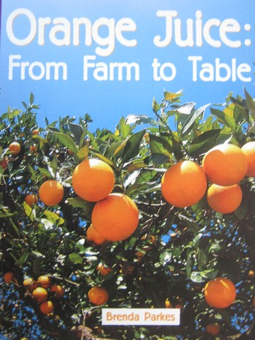 (image for) Discovery Links Early Level Orange Juice From Farm to Table (P)