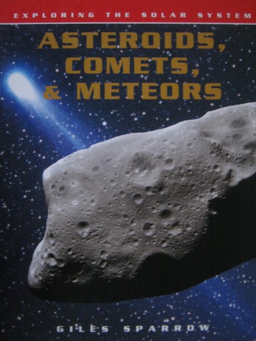 (image for) Exploring the Solar System Asteroids Comets & Meteors (P)