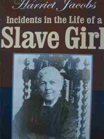(image for) Incidents in the Life of A Slave Girl (P) by Harriet Jacobs