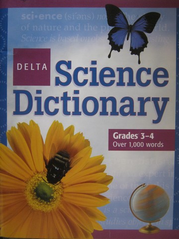 (image for) Delta Science Dictionary Grades 3-4 (P)