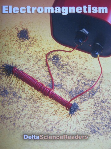 (image for) Delta Science Readers Electromagnetism (P)