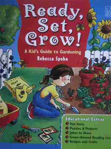 (image for) Ready Set Grow! A Kid's Guide to Gardening (Spiral) by Spohn