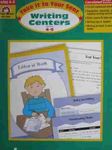 (image for) Take It to Your Seat Writing Centers Grades 4-5 (P) by Jo Moore