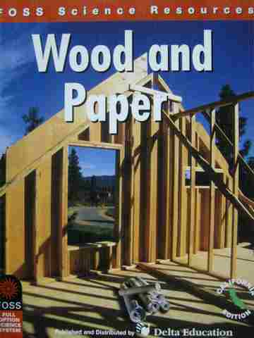 (image for) FOSS Science Resources Wood & Paper (CA)(P)