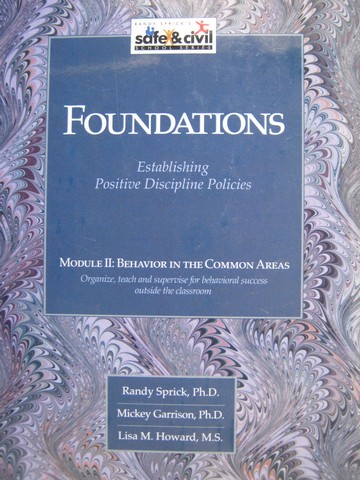 (image for) Foundations Module 2 (Binder) by Sprick, Garrison, & Howard