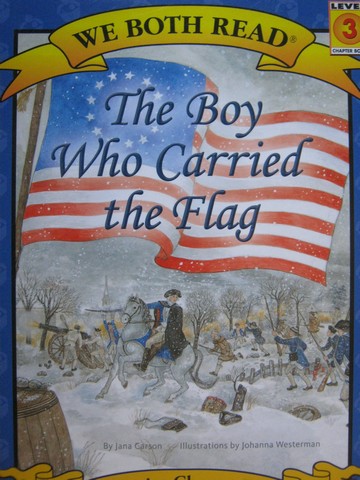 (image for) We Both Read 3 The Boy Who Carried the Flag (P) by Carson