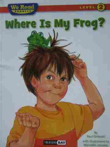 (image for) We Read Phonics 2 Where Is My Frog? (P) by Paul Orshoski