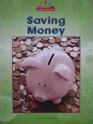 A Beginning-to-Read Book Saving Money (P) by Mary Lindeen
