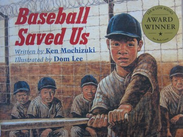 (image for) Baseball Saved Us (P) by Ken Mochizuki