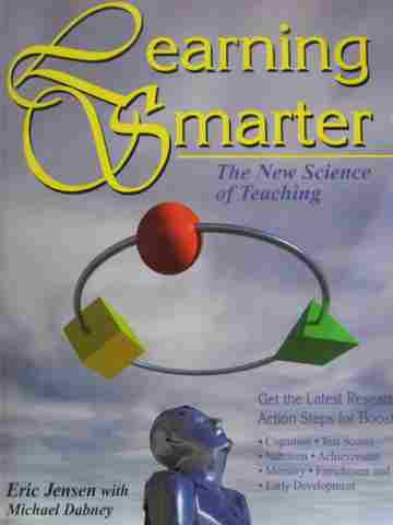 (image for) Learning Smarter The New Science of Teaching (P) by Jensen,