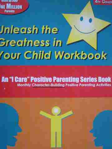 (image for) Unleash the Greatness in Your Child Workbook 4th Grade (P)
