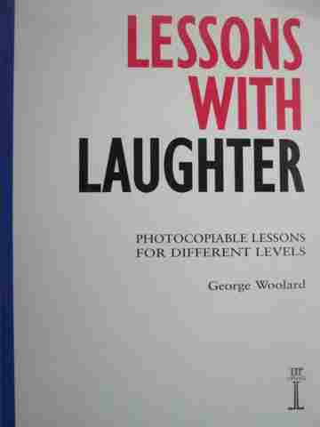 (image for) Lessons with Laughter (Spiral) by George Woolard