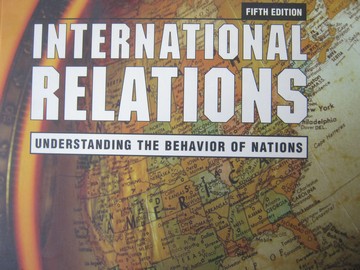 (image for) International Relations 5th Edition (P) by George W Dieter