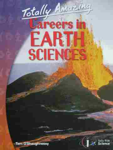 (image for) Totally Amazing Careers in Earth Sciences (P) by O'Shaughnessy