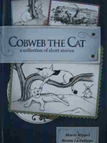 (image for) Cobweb the Cat A Collection of Short Stories (H) by Rippel,
