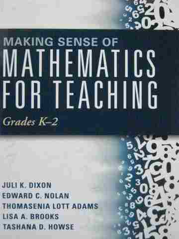 Making Sense of Mathematics for Teaching Grades K-2 (P)