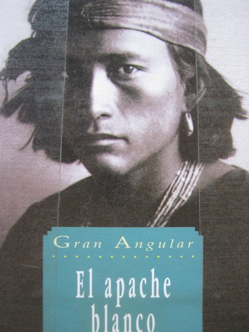 El apache blanco 4a edicion (P) by Thomas Jeier (image for) El apache blanco 4a edicion (P) by Thomas Jeier