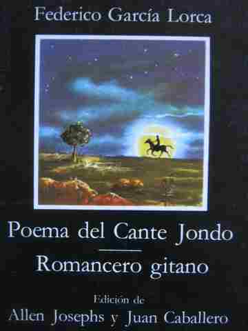 Poema del Cante Jondo Romancero gitano (P) by Federico Lorca (image for) Poema del Cante Jondo Romancero gitano (P) by Federico Lorca