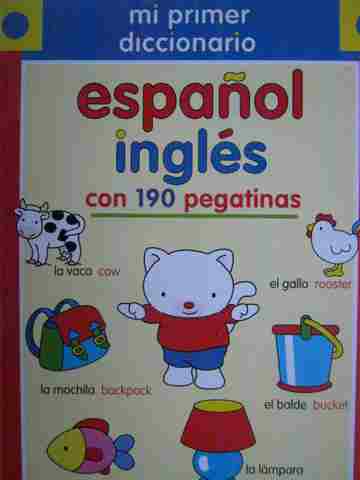 (image for) Mi primer diccionario Espanol ingles Con 190 pegatinas (P)