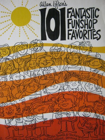 101 Fantastic Funshop Favorites (P) by Allan Lifson