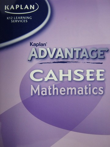 (image for) Kaplan Advantage CAHSEE Mathematics (P) by Judy Ann Brown