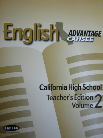 (image for) Kaplan Advantage CAHSEE English TE Volume 2 (CA)(TE)(Spiral)
