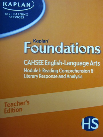 (image for) Kaplan Foundations CAHSEE English Module 1 TE (TE)(Spiral)
