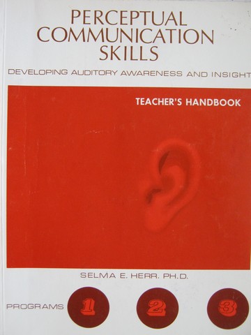 Perceptual Communication Skills Teacher's Handbook (TE)(P) (image for) Perceptual Communication Skills Teacher's Handbook (TE)(P)