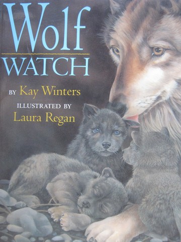 (image for) Wolf Watch (P) by Kay Winters